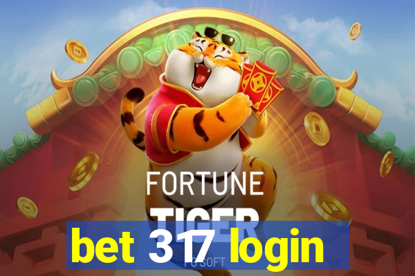 bet 317 login